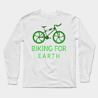 Biking For Earth, Cyclist Long Sleeve T-Shirt